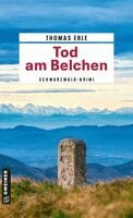 Thomas Erle - Tod am Belchen, Häftad