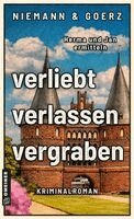 Anja Goerz, Eric Niemann - verliebt, verlassen, vergraben, Häftad. Tillgänglighet: Lägg i varukorg