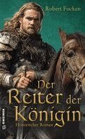 Robert Focken - Der Reiter der Königin, Häftad