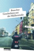 Geschichten aus der Müllerstraÿe