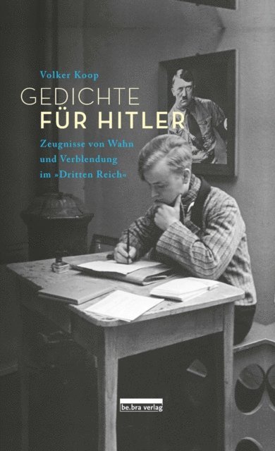 Volker Koop - Gedichte für Hitler, E-bok