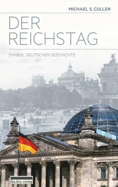 Michael S. Cullen - Der Reichstag, E-bok. Tillgänglighet: Lägg i varukorg