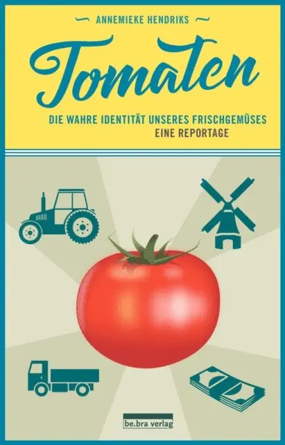 Annemieke Hendriks - Tomaten, E-bok. Tillgänglighet: Lägg i varukorg
