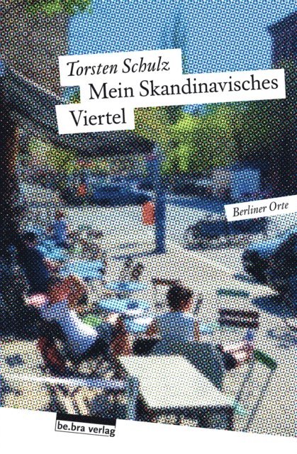 Torsten Schulz - Mein Skandinavisches Viertel, E-bok