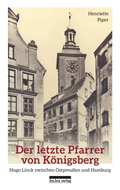 Henriette Piper - Der letzte Pfarrer von Königsberg, E-bok. Tillgänglighet: Lägg i varukorg