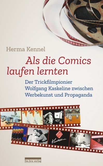 Herma Kennel - Als die Comics laufen lernten, E-bok