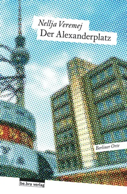 Nellja Veremej - Der Alexanderplatz, E-bok. Tillgänglighet: Lägg i varukorg