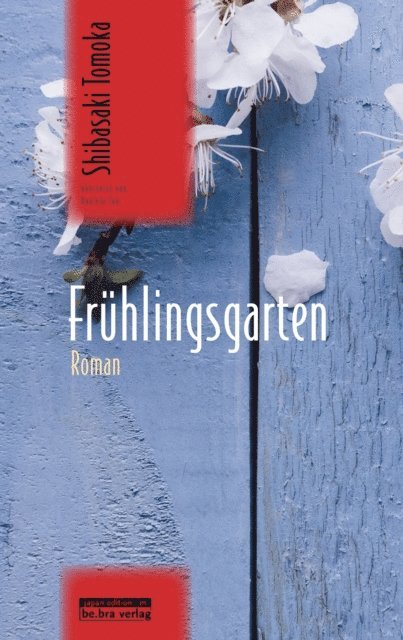 Tomoka Shibasaki, Daniela Tan, Eduard Klopfenstein - Frühlingsgarten, E-bok
