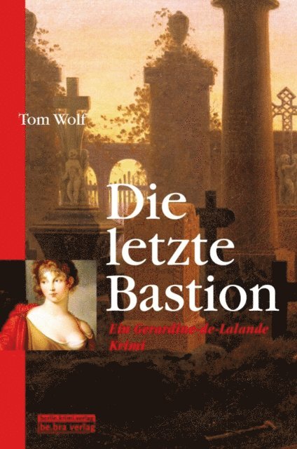 Tom Wolf - Die letzte Bastion, E-bok