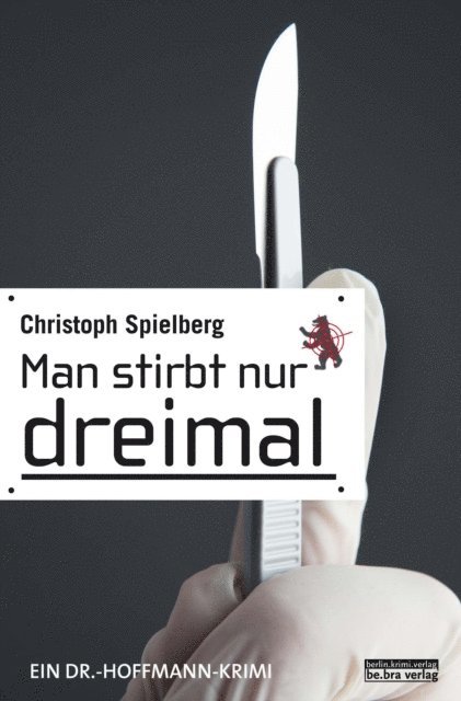 Christoph Spielberg - Man stirbt nur dreimal, E-bok