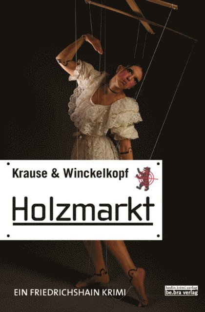 M. Pa. Winckelkopf, Hans-Ullrich Krause - Holzmarkt, E-bok