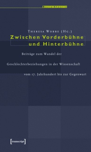 Theresa Wobbe - Zwischen Vorderbühne und Hinterbühne, E-bok