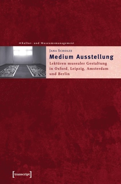 Jana Scholze - Medium Ausstellung, E-bok