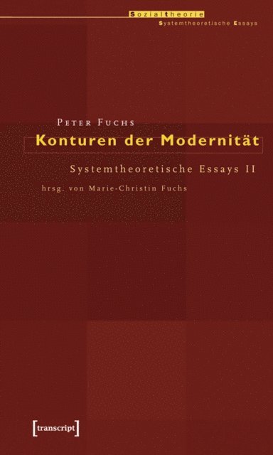 Peter Fuchs - Konturen der Modernität, E-bok