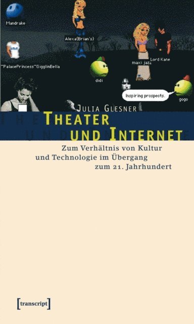 Julia Glesner - Theater und Internet, E-bok. Tillgänglighet: Lägg i varukorg