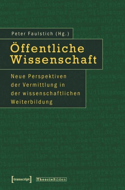 Peter Faulstich - Öffentliche Wissenschaft, E-bok