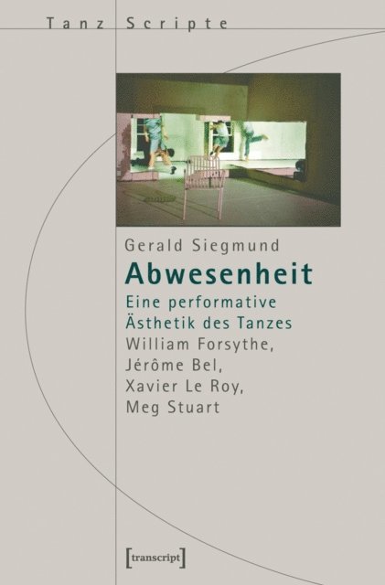 Gerald Siegmund - Abwesenheit, E-bok