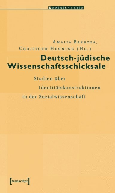 Christoph Henning, Amalia Barboza - Deutsch-jüdische Wissenschaftsschicksale, E-bok