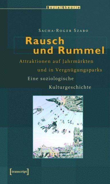 Sacha Szabo - Rausch und Rummel, E-bok