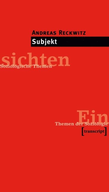 Andreas Reckwitz - Subjekt, E-bok