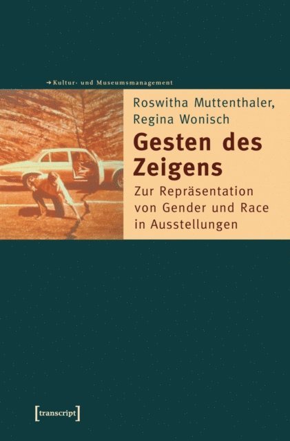 Regina Wonisch, Roswitha Muttenthaler - Gesten des Zeigens, E-bok