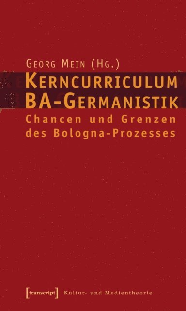 Georg Mein - Kerncurriculum BA-Germanistik, E-bok
