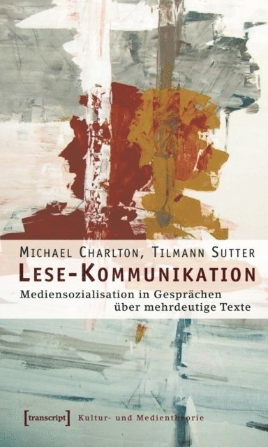 Tilmann Sutter, Michael Charlton - Lese-Kommunikation, E-bok