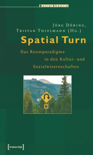Tristan Thielmann, Jorg Doring - Spatial Turn, E-bok