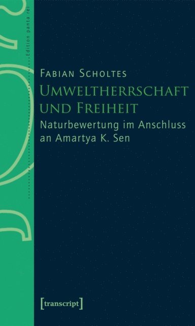 Fabian Scholtes - Umweltherrschaft und Freiheit, E-bok