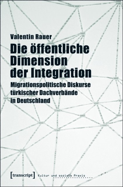 Valentin Rauer - Die öffentliche Dimension der Integration, E-bok