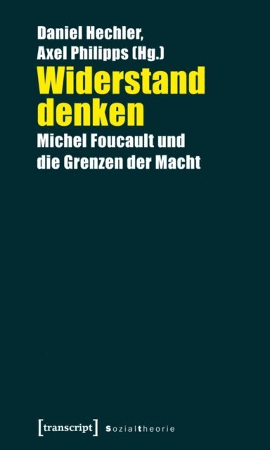 Axel Philipps, Daniel Hechler - Widerstand denken, E-bok