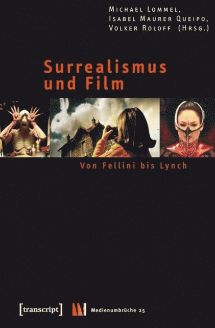 Volker Roloff, Isabel Maurer Queipo, Michael Lommel - Surrealismus und Film, E-bok