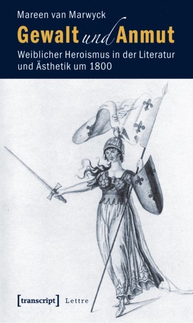 Mareen van Marwyck - Gewalt und Anmut, E-bok