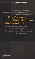 Die Debatte über »Human Enhancement«