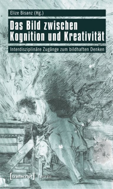 Elize Bisanz - Das Bild zwischen Kognition und Kreativität, E-bok