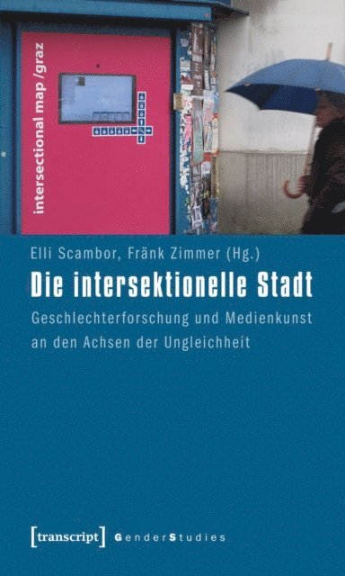 Frank Zimmer, Elli Scambor - Die intersektionelle Stadt, E-bok