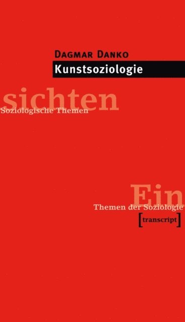 Dagmar Danko - Kunstsoziologie, E-bok