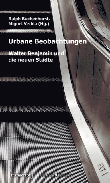 Miguel Vedda, Ralph Buchenhorst - Urbane Beobachtungen, E-bok
