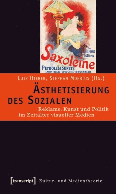 Stephan Moebius, Lutz Hieber - Ästhetisierung des Sozialen, E-bok