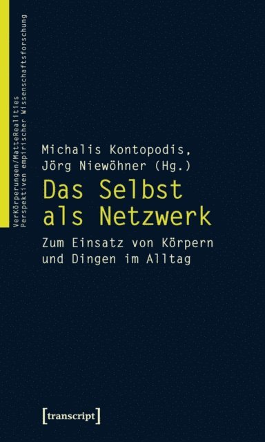 Jorg Niewohner, Michalis Kontopodis - Das Selbst als Netzwerk, E-bok