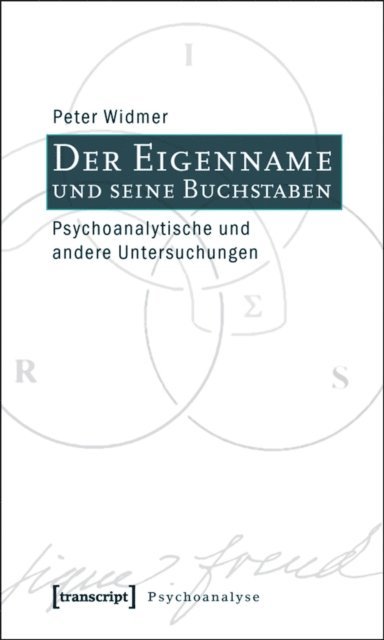 Peter Widmer - Der Eigenname und seine Buchstaben, E-bok