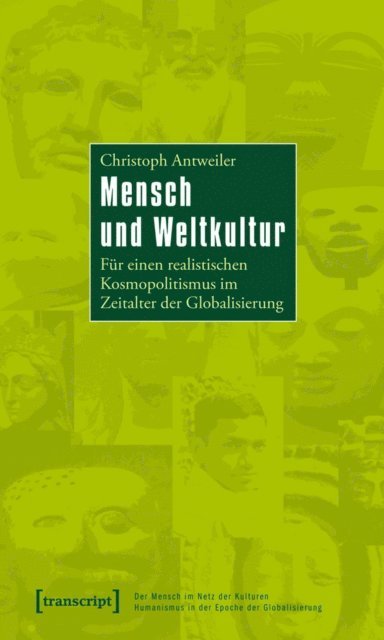 Christoph Antweiler - Mensch und Weltkultur, E-bok