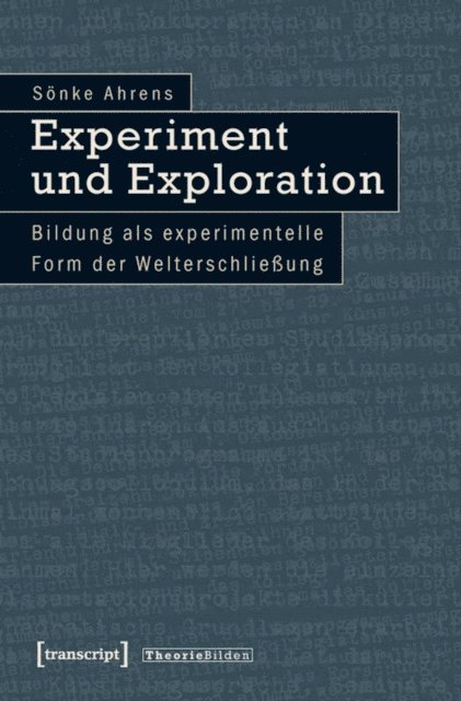 Sonke Ahrens - Experiment und Exploration, E-bok