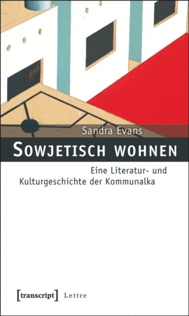 Sandra Evans - Sowjetisch wohnen, E-bok