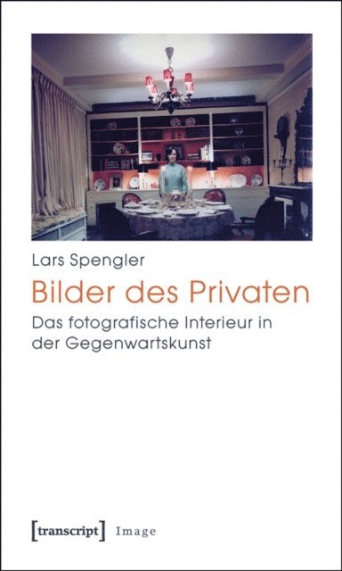 Lars Spengler - Bilder des Privaten, E-bok