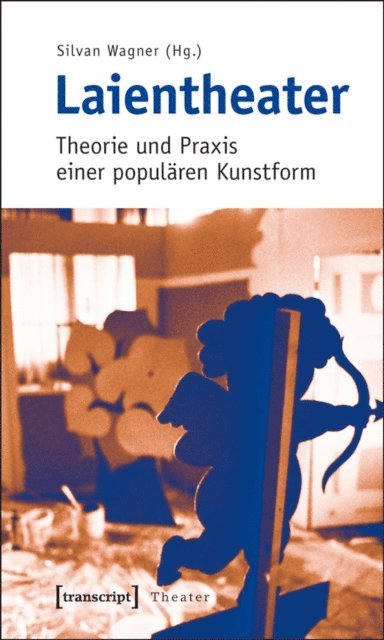 Silvan Wagner - Laientheater, E-bok
