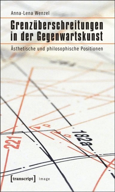 Anna-Lena Wenzel - Grenzüberschreitungen in der Gegenwartskunst, E-bok