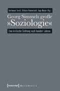 Georg Simmels groÿe »Soziologie«