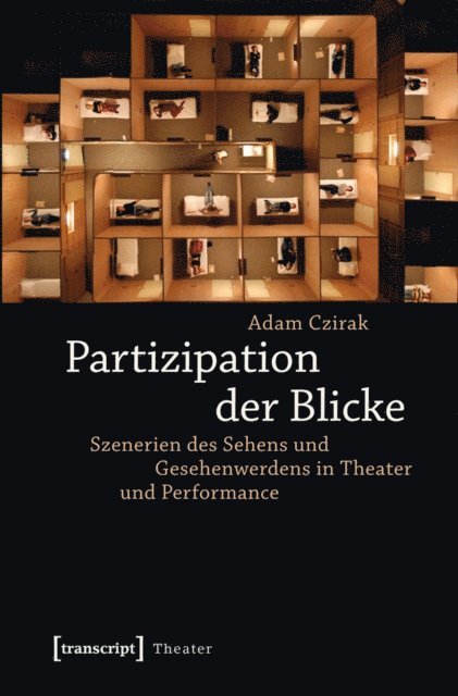 Adam Czirak - Partizipation der Blicke, E-bok