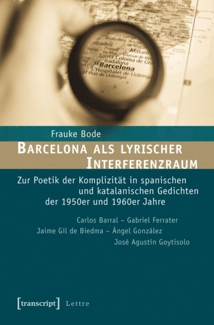 Frauke Bode - Barcelona als lyrischer Interferenzraum, E-bok